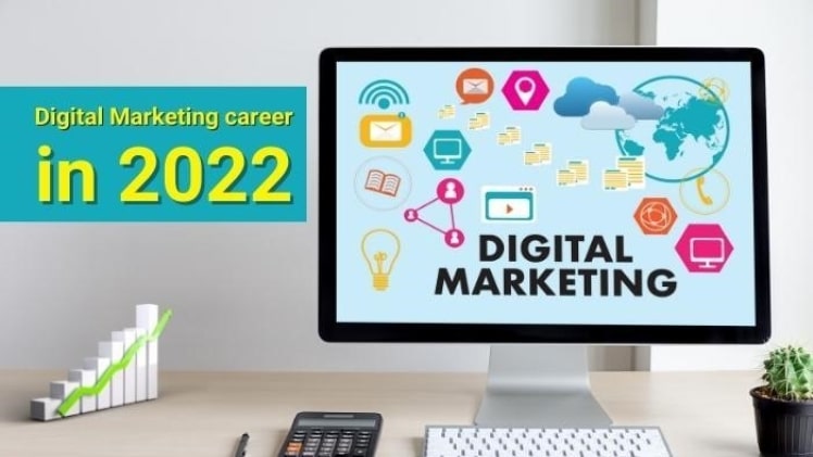 Future of Digital Marketing career in 2022